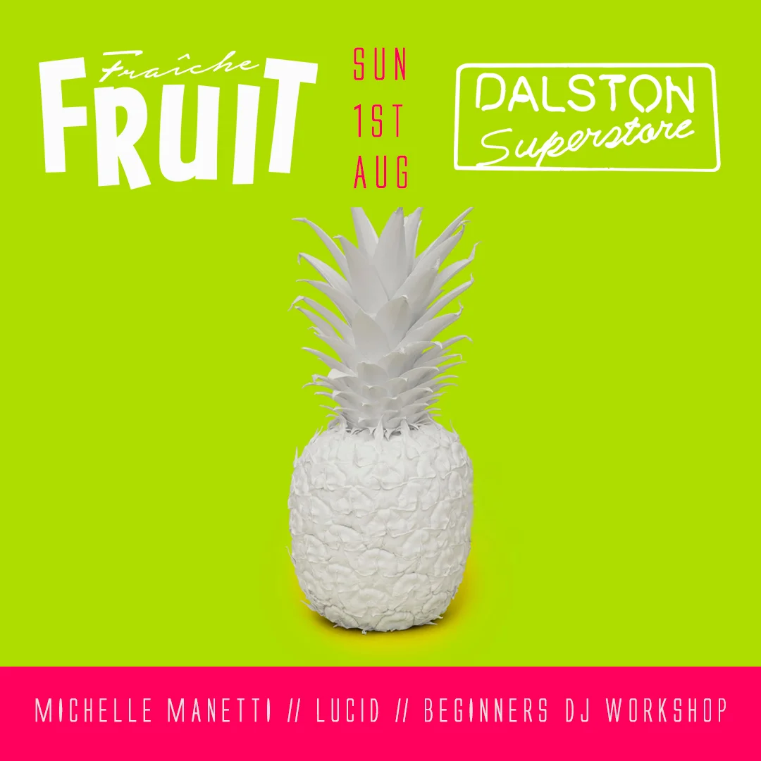 Fraiche Fruit DJ Workshop #3 - absolute Beginners