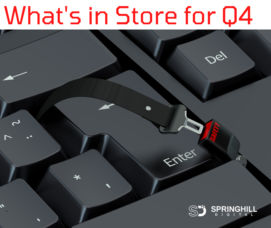 What's In Store For Q4