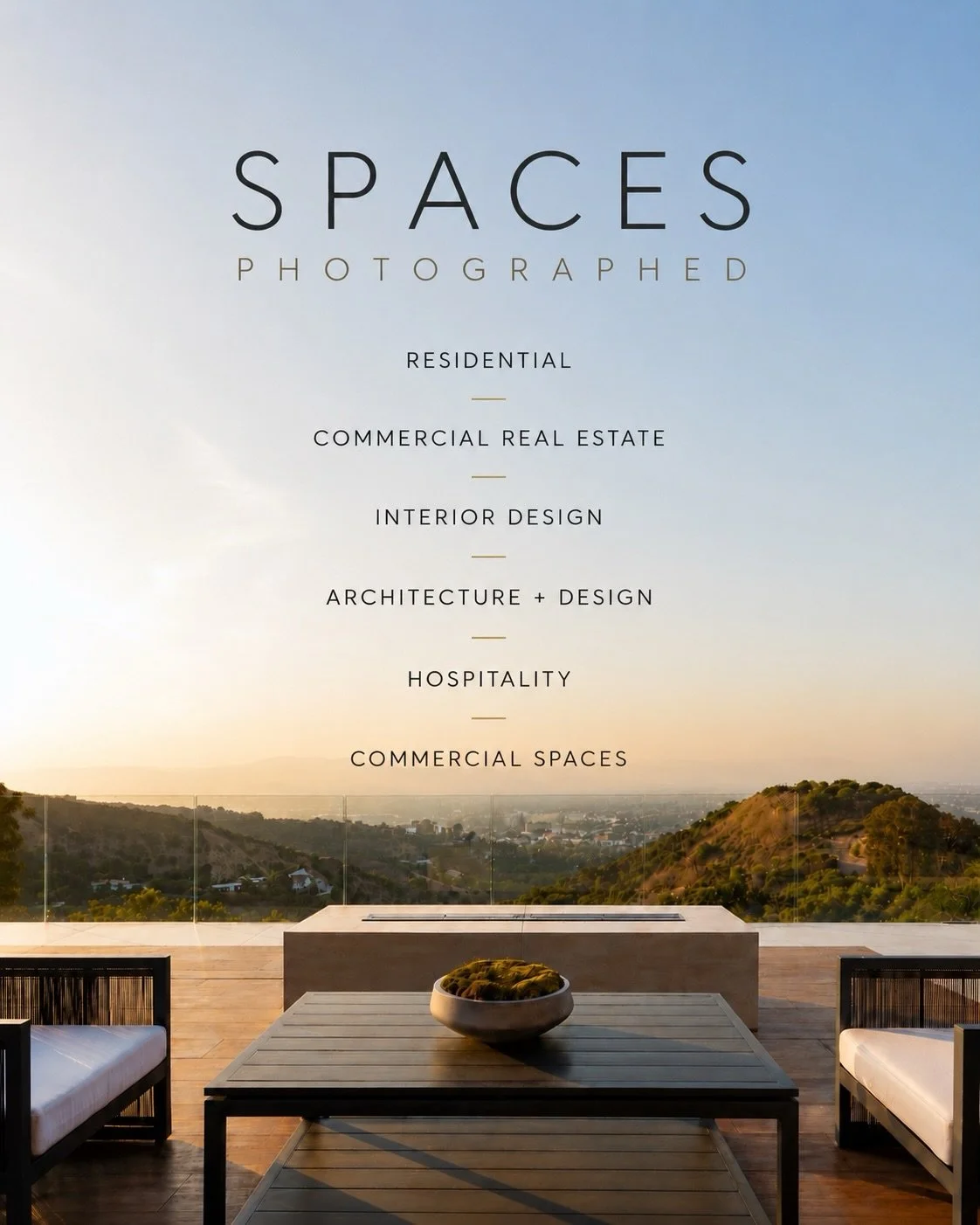 A look at the types of spaces I photograph.

My work includes residential real estate, commercial real estate, interior design projects, architecture and design, hospitality, and commercial spaces throughout Los Angeles and worldwide.

Some projects 