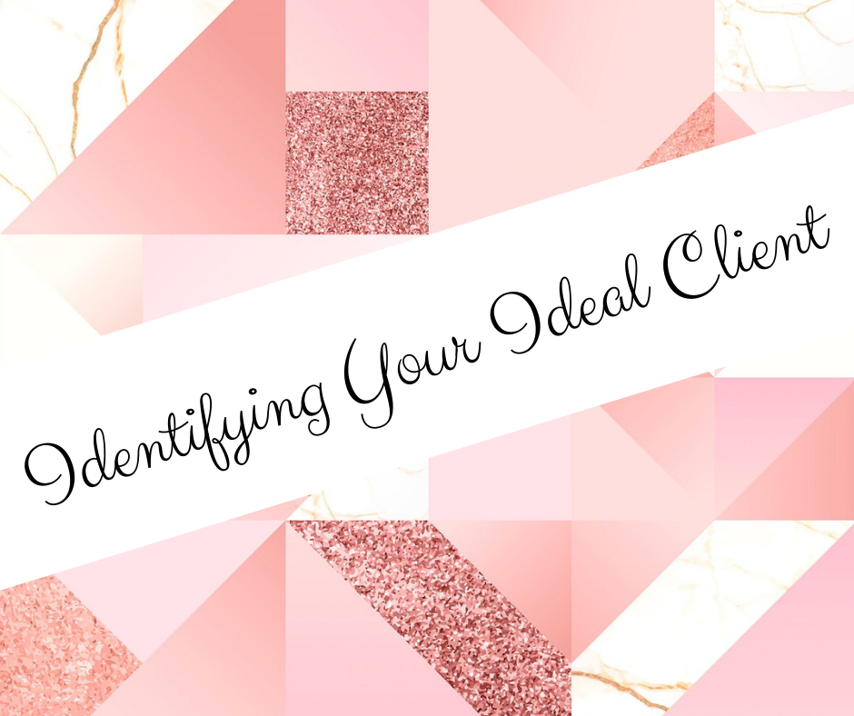 Identifying Your Ideal Client.png