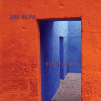 Desitinations - Jim Repa