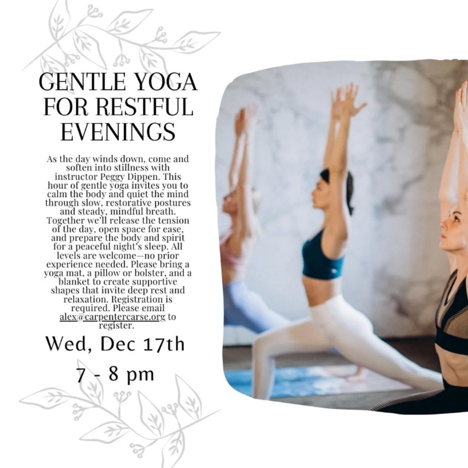 There&rsquo;s still room in our free Gentle Yoga class tomorrow evening. Email alex@carpentercarse.org to register!