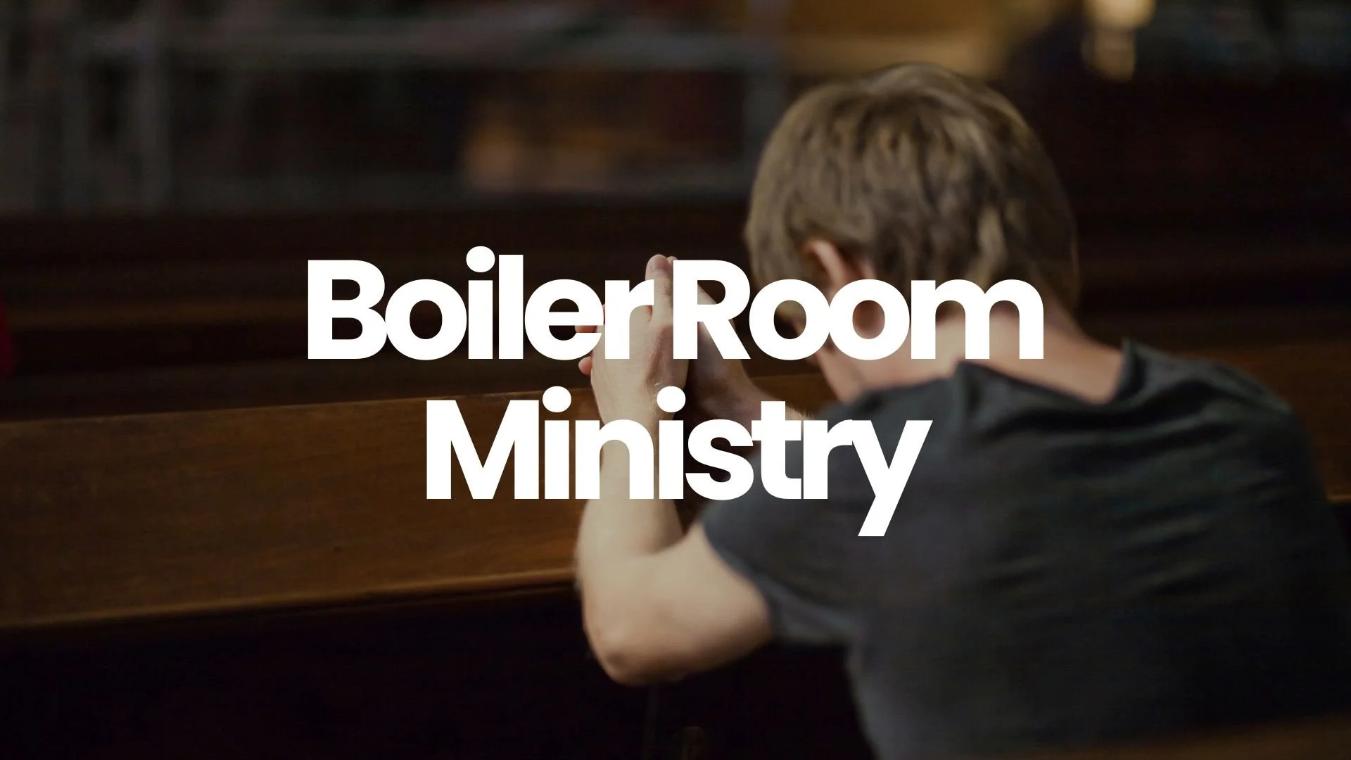 Boiler Room Ministry