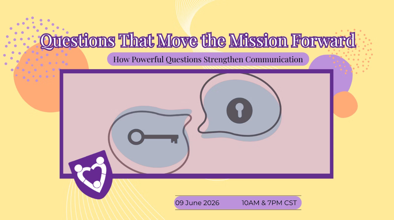 Questions that Move the Mission Forward (Morning Session)