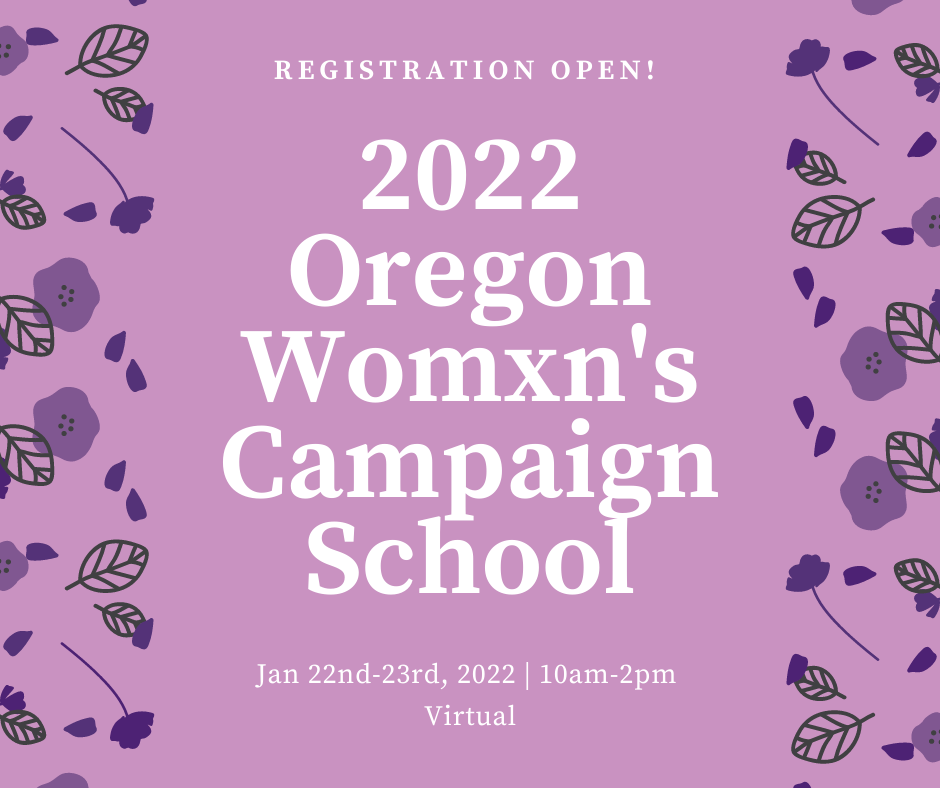 2022 | Oregon Womxn's Campaign School 
