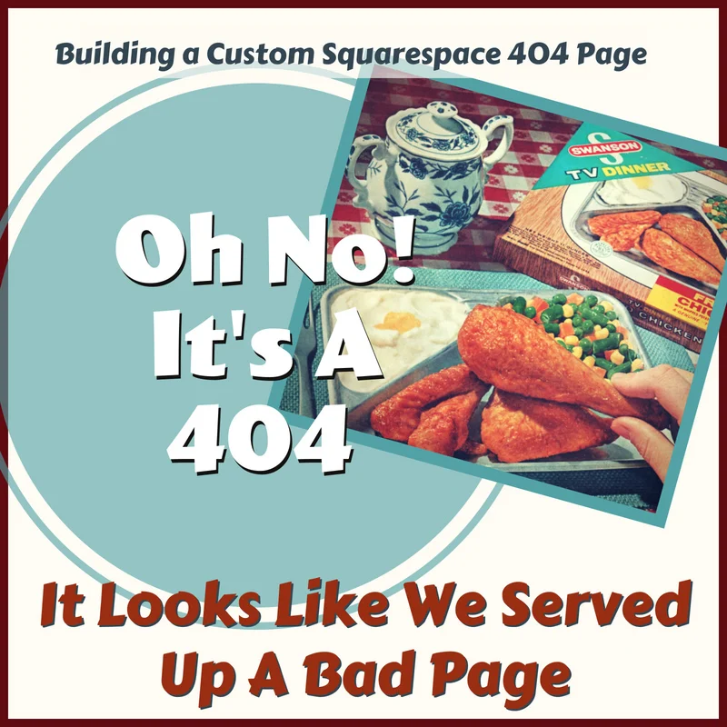 How To Build A Custom Squarespace 404 Page For Lead Capture