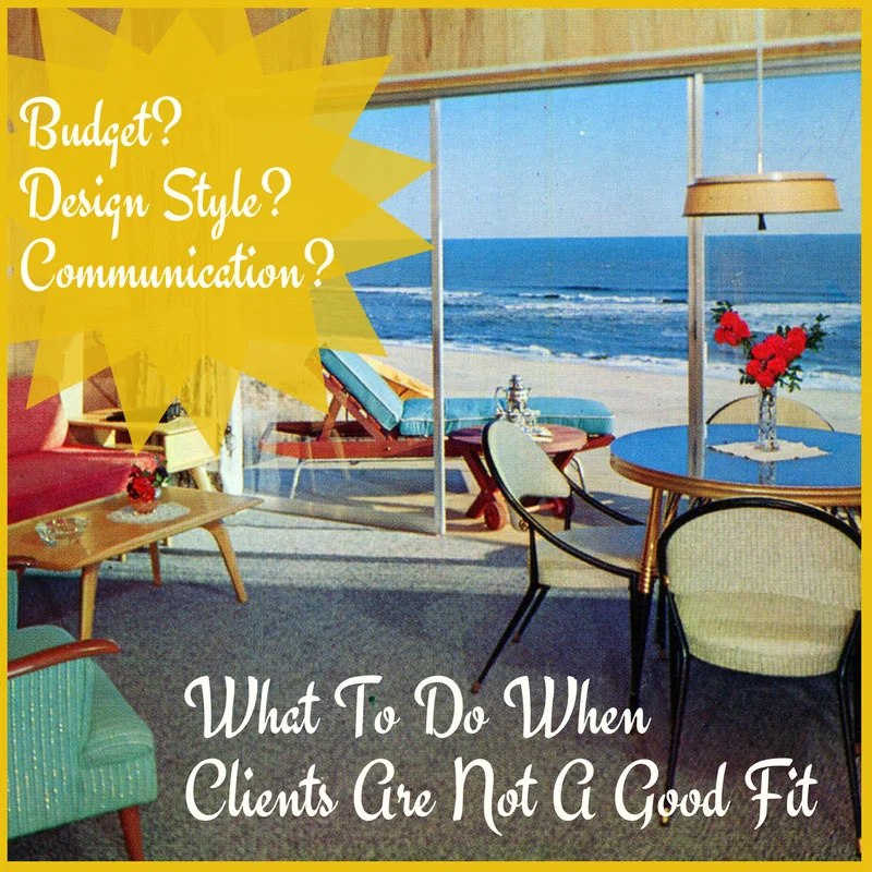 Not Taking The Job From Home Improvement Clients That Are Not A Good Fit