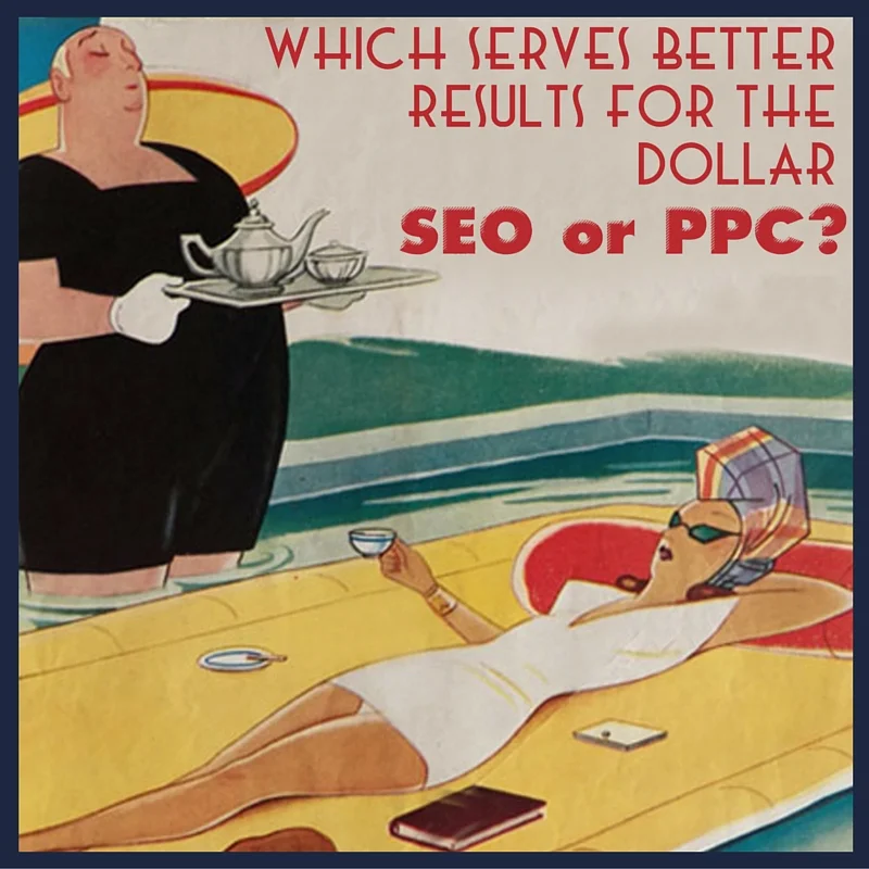 Is SEO A Better Marketing Investment Than PPC Advertising for Lead Generation?
