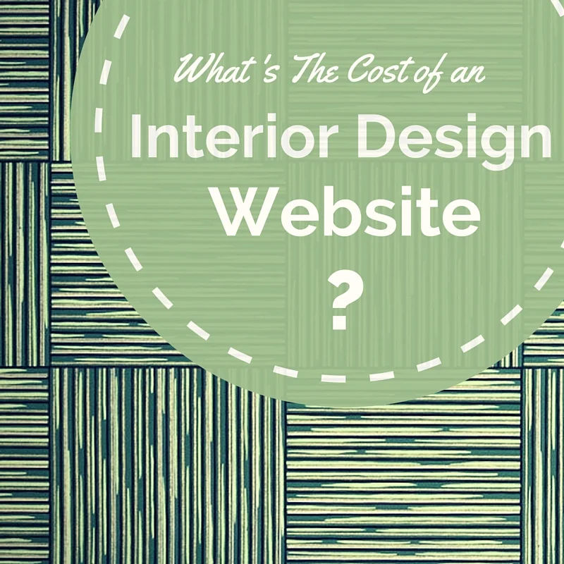 What's The Cost Of An Interior Design Website?