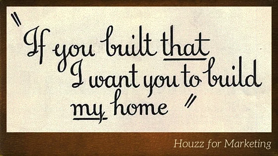 Using Houzz To Sell Residential Design-Build Services