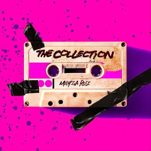 Milyssa Rose drops her new studio album "The Collection”