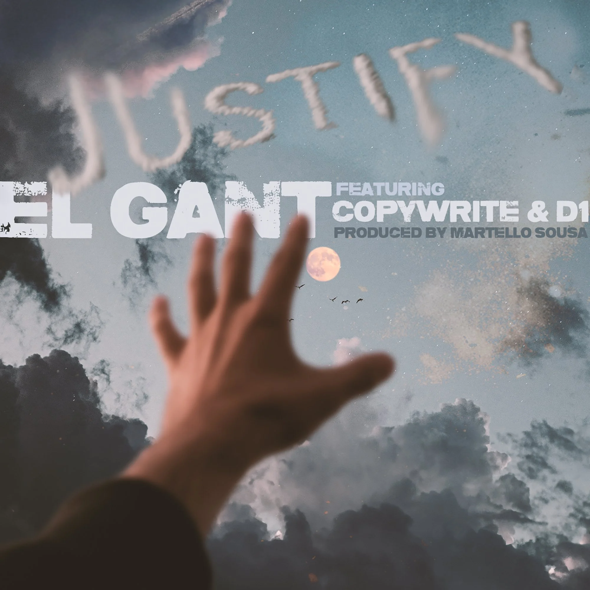 El Gant drops his next single “Justify” featuring Copywrite and D1 ahead of new studio album "Gantatello"