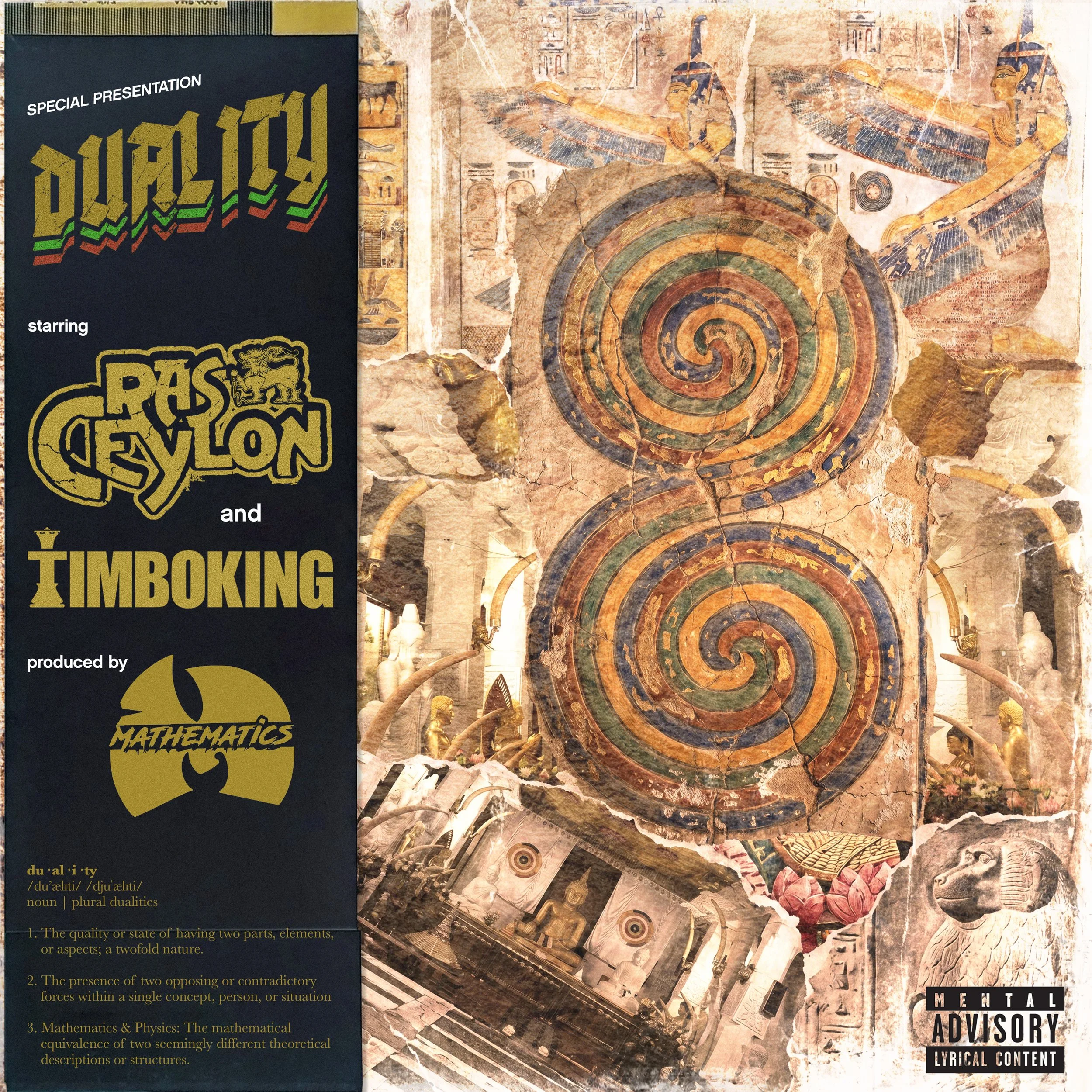 Proudly presenting "Duality" by Ras Ceylon &amp; TIMBO KING, produced by Mathematics (Wu Tang Clan) ahead of studio album "Scrollz of Lion Rock"