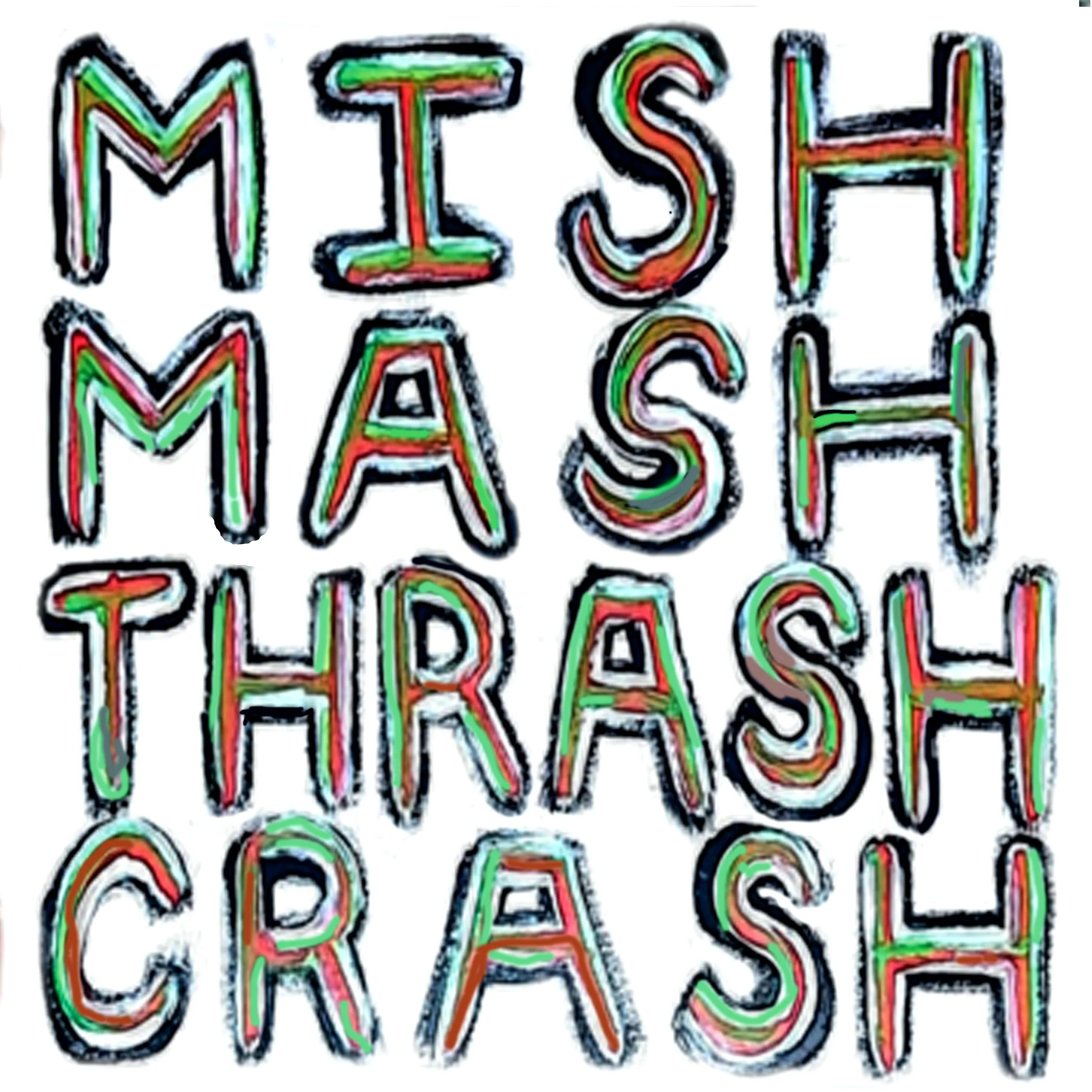 Proudly presenting new studio album "Mish Mash Thrash Crash" by Graham Graham Beck