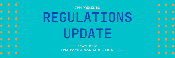 3PM Regulatory Update: A Retrospective