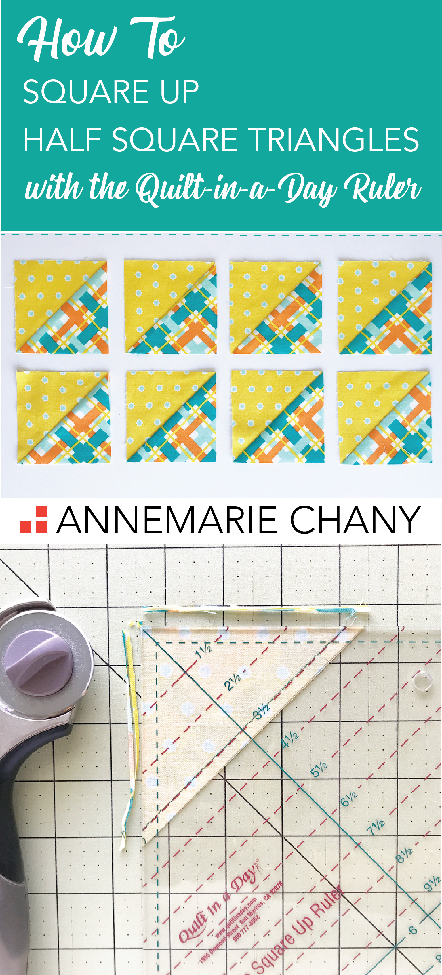 How To Square Up Half Square Triangles With The Quilt In A Day Hst Ruler Quilt Block Tutorial Annemarie Chany