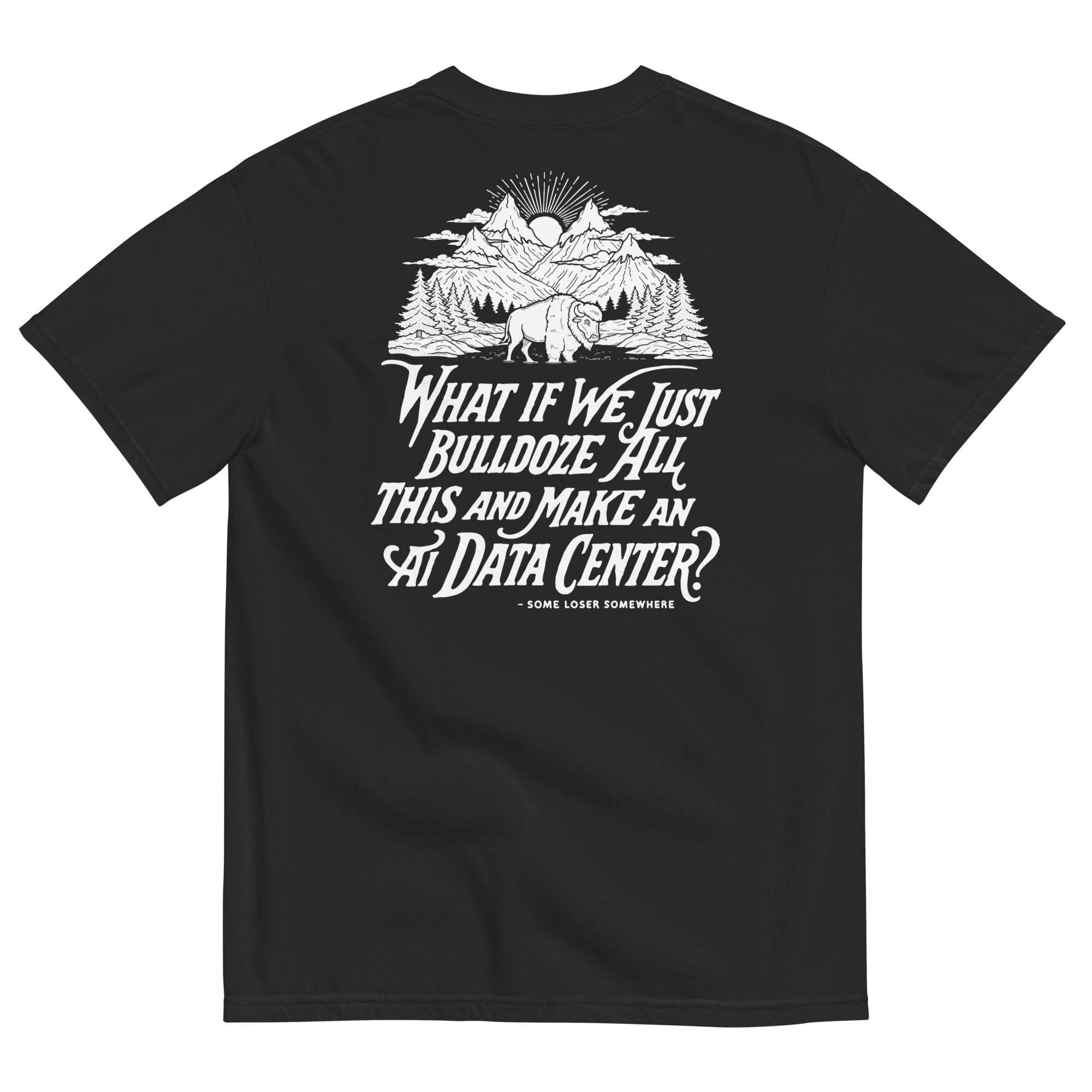 Nature > Data Centers Tee (Back Print)