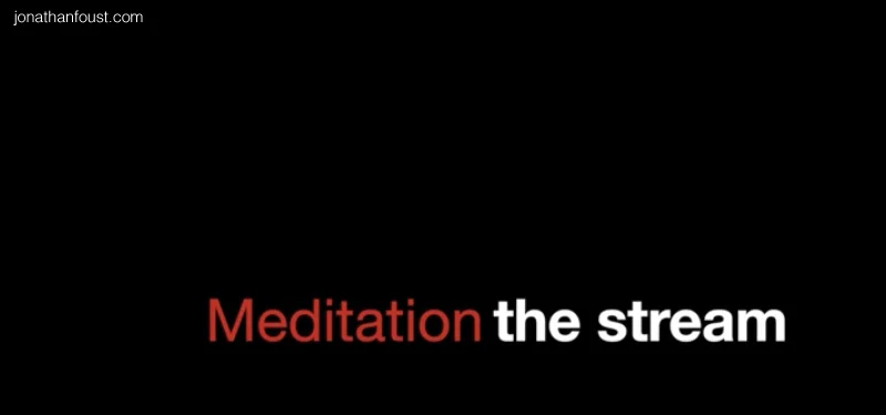 Guided Meditation: The Stream
