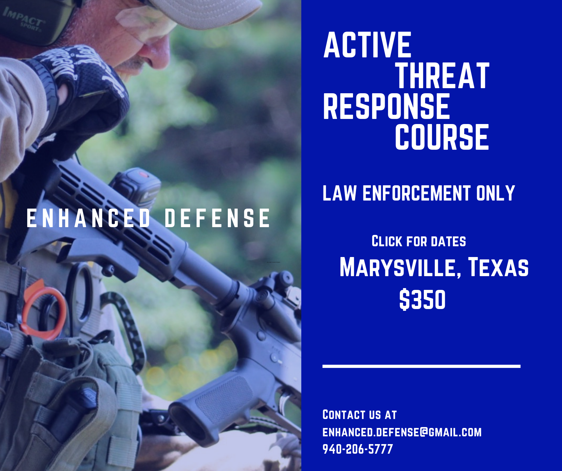 LE Classes — ENHANCED DEFENSE LLC Firearms, Tactics, Home Defense