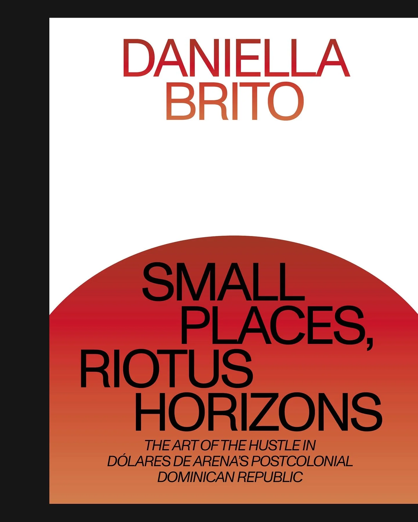 &ldquo;Small Places, Riotous Horizons&rdquo; by Daniella Brito (@datpiffexclusive) 🇩🇴, a Dominican American writer whose essay in Volume 07 examines Laura Amelia Guzm&aacute;n and Israel C&aacute;rdenas&rsquo;s 2014 film D&oacute;lares de Arena (Sa