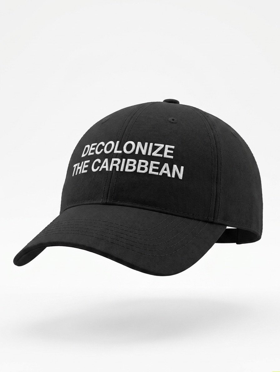 DECOLONIZE THE CARIBBEAN hats 🔥 now available 

🔗 Link in bio to order!