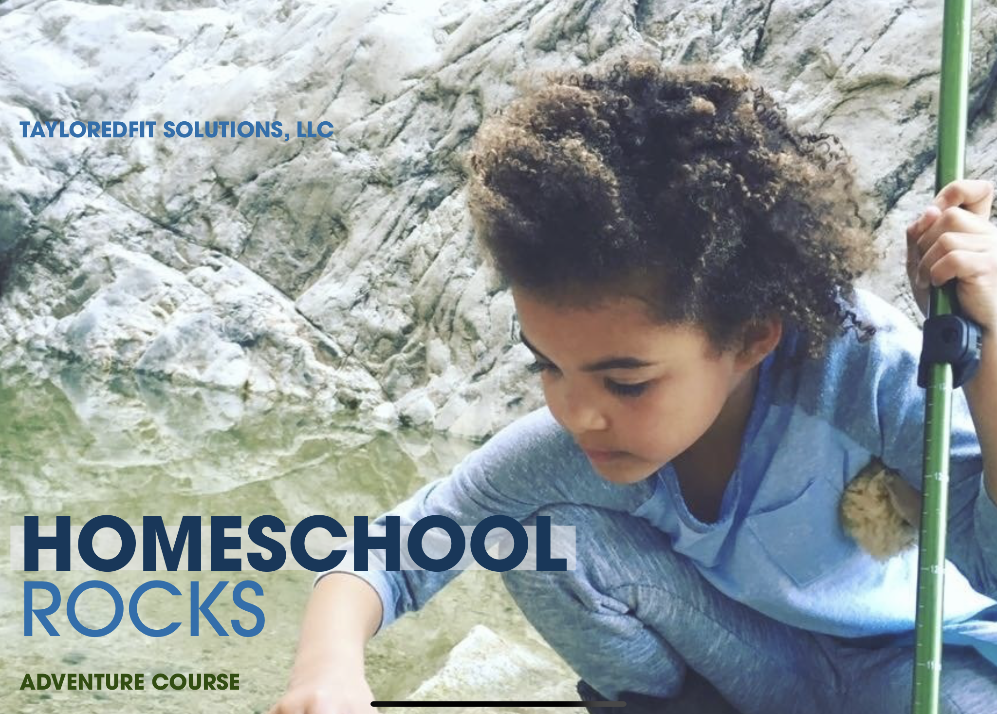 Homeschool Rocks Adventure Class