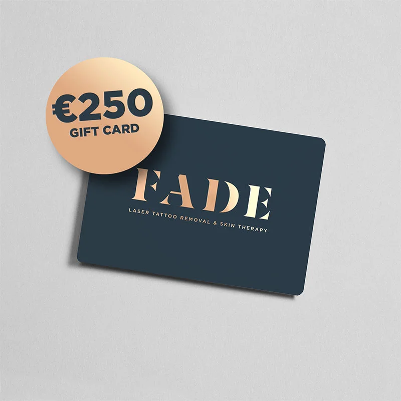 €250 Gift Card - FADE Laser Tattoo Removal or Skin Therapy