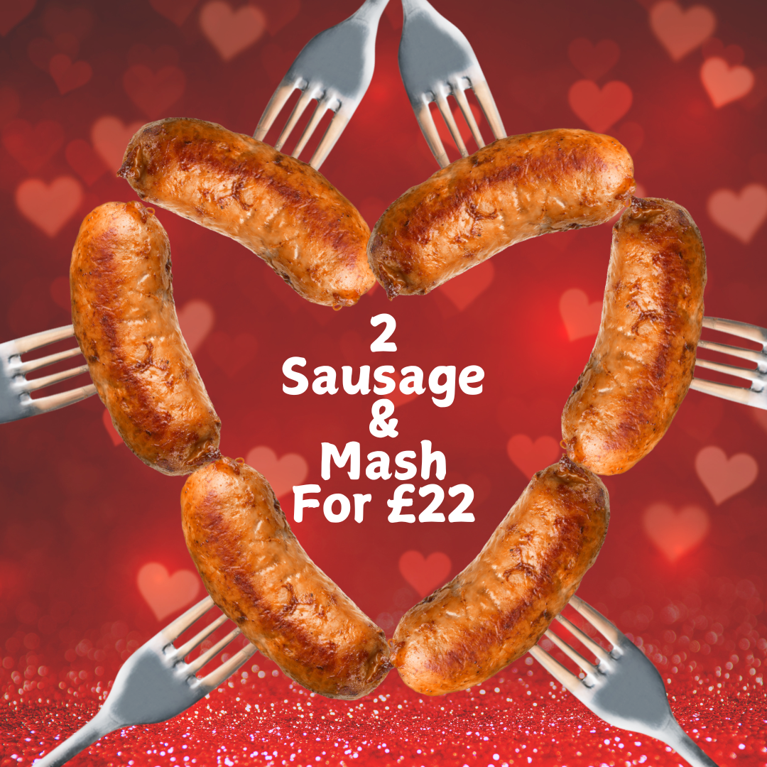 Valentine's Sausage&Mash