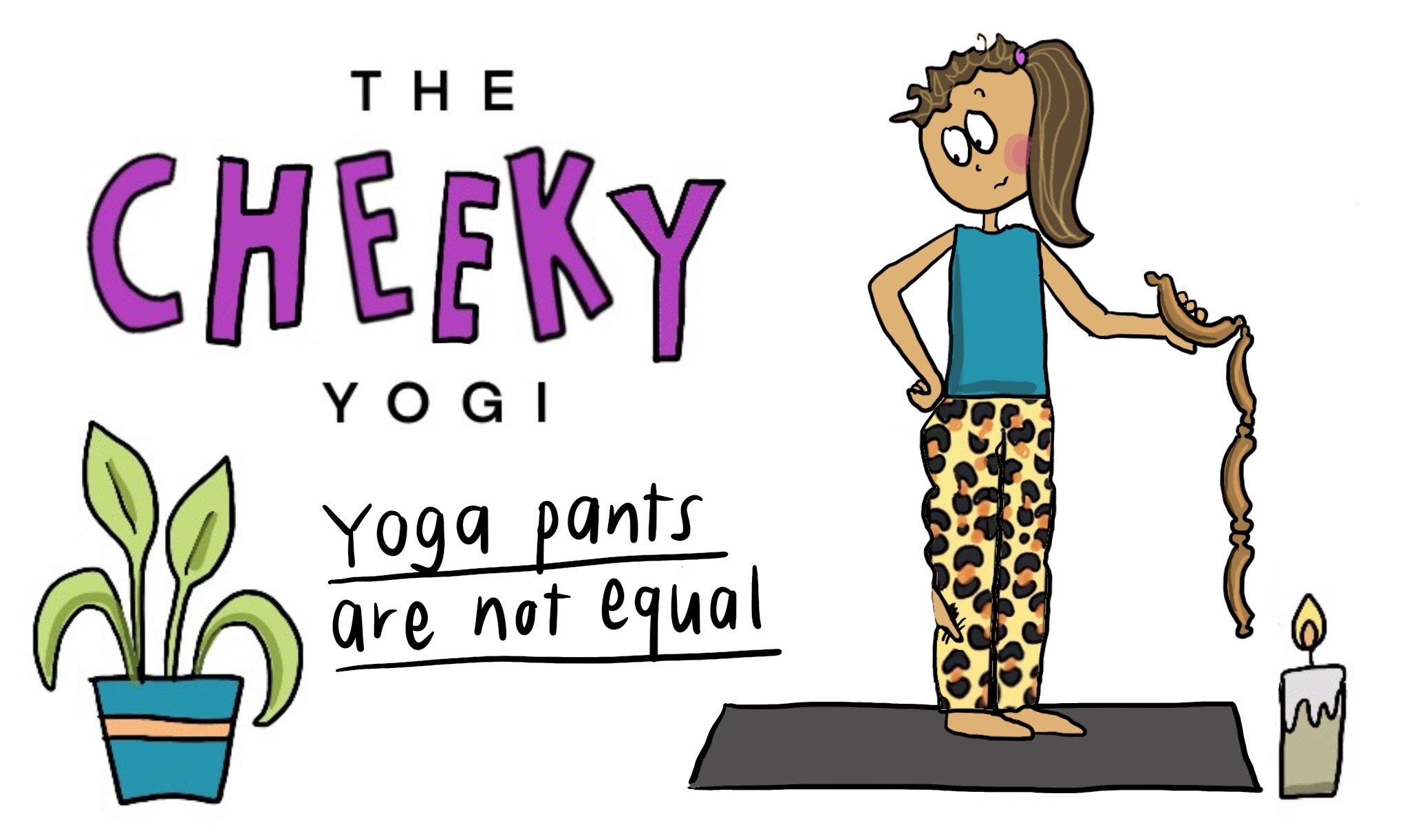 The Cheeky Yogi at the OM Yoga Show - Yoga Pants Are Not Created Equal