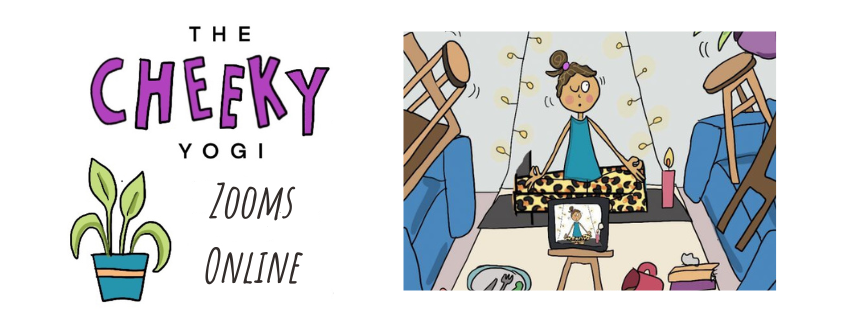 The Cheeky Yogi Zooms Online