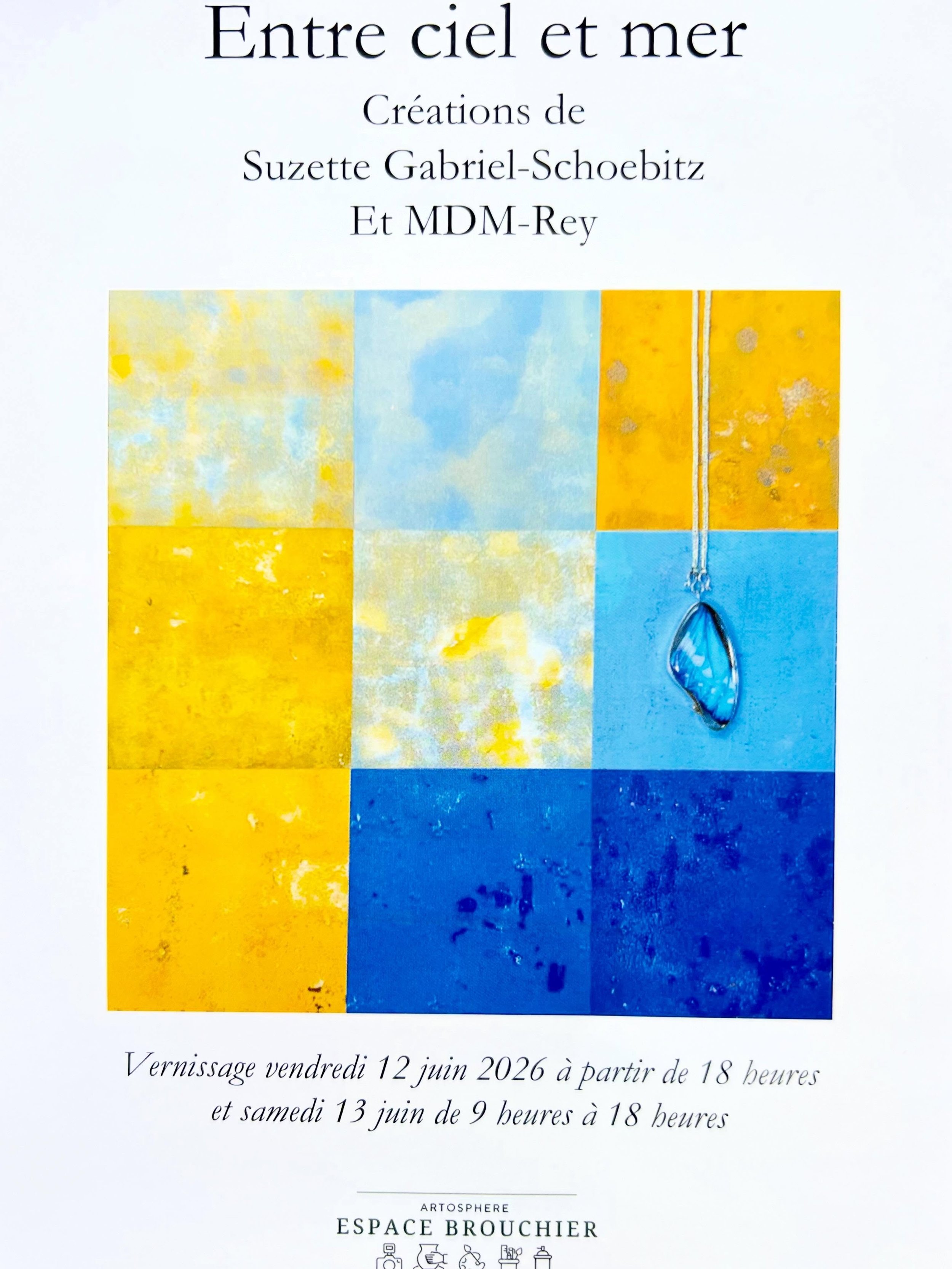 &lsquo;Entre ciel et mer&rsquo; 
Paintings - MDM-Rey
Jewelry - @suzetteoneofakindjewelry 
Vernissage, Friday, June 12 at 18
EspaceBrouchier @arto.sphere 
Further viewing: Saturday, June 13 from 9-18 

https://share.google/XavHMZKoQI8dLhtN4
-
-
-
#art