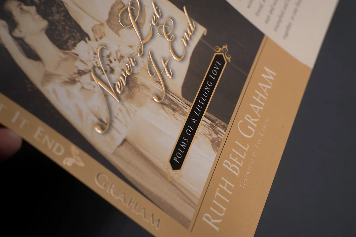 Ruth Bell Graham - Never Let It End Book Cover