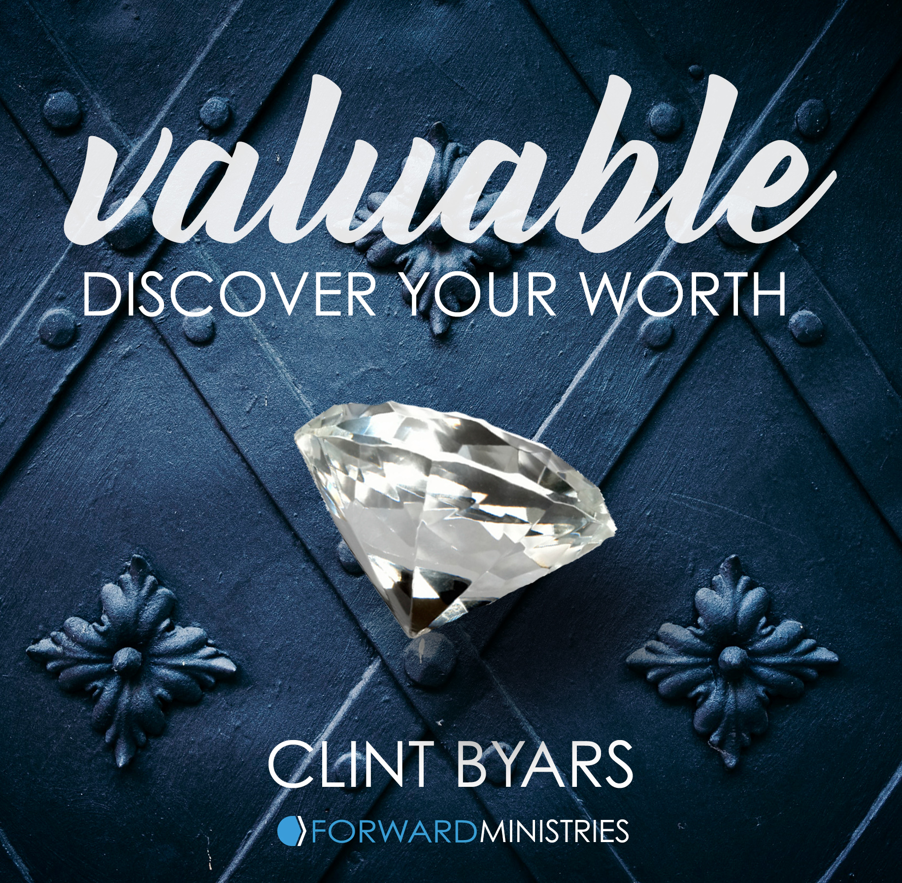 Valuable: Discover Your Worth