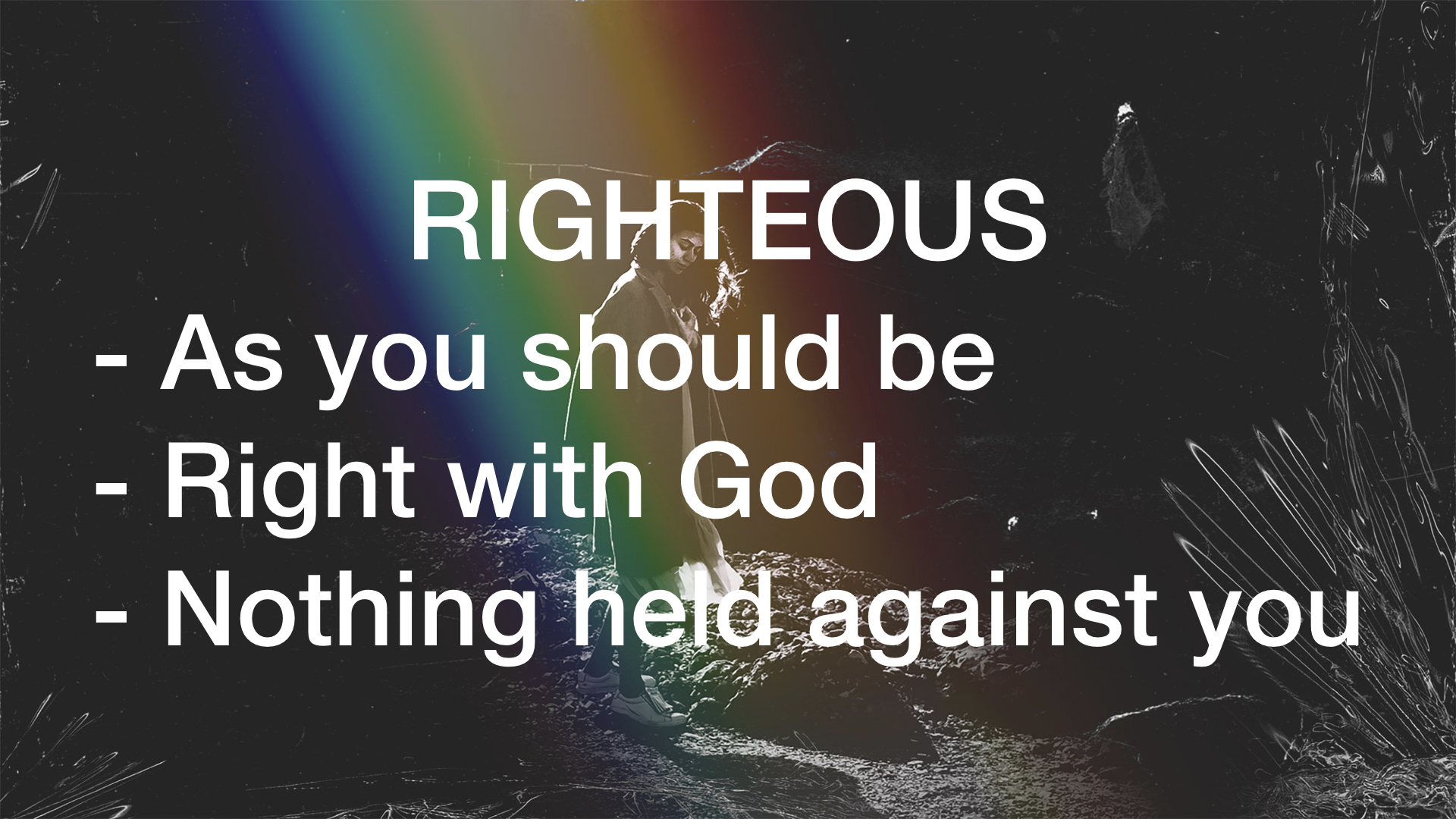 1 Breaking Your Addiction to Self-Righteousness.011.jpeg