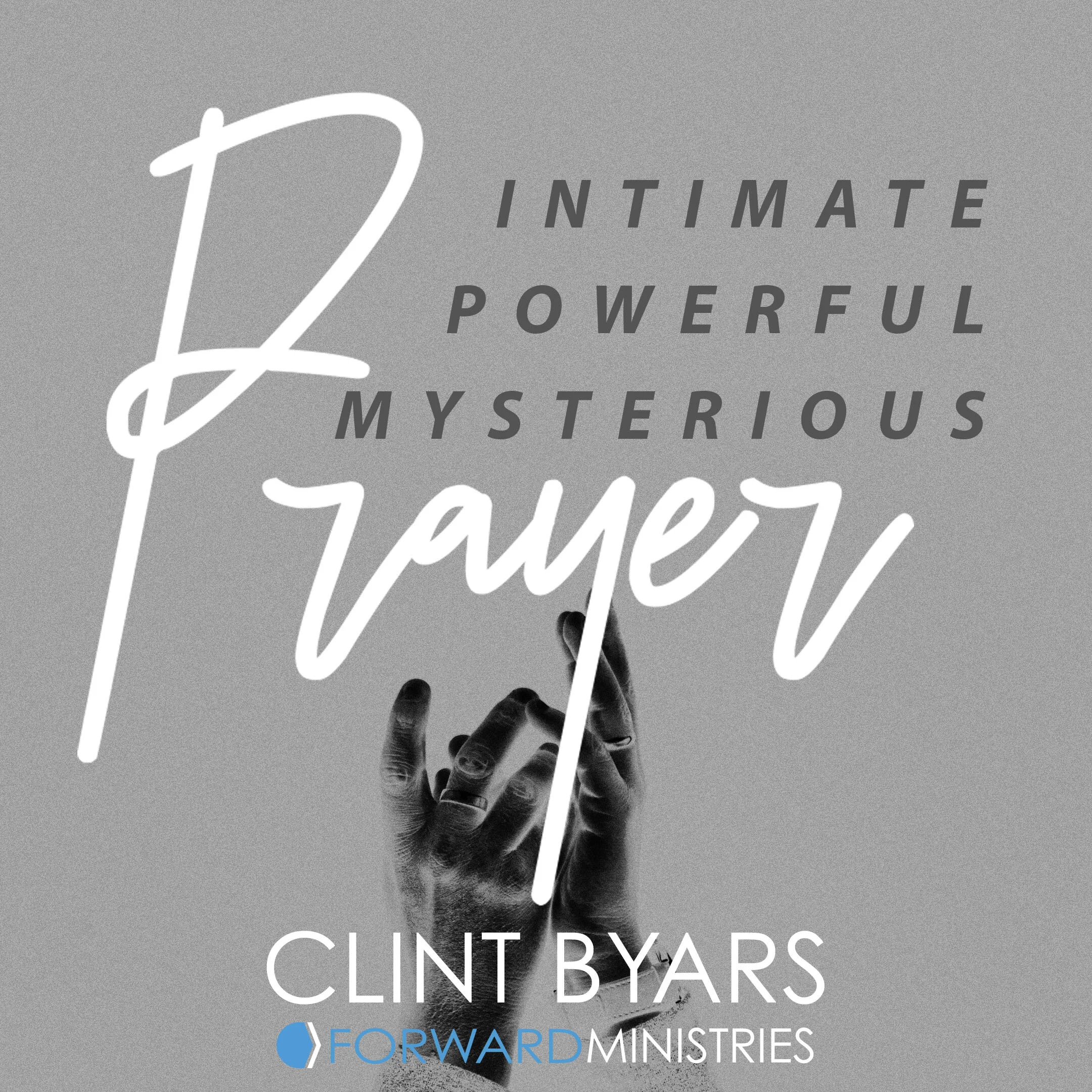 Intimate Powerful Mysterious Prayer MP3