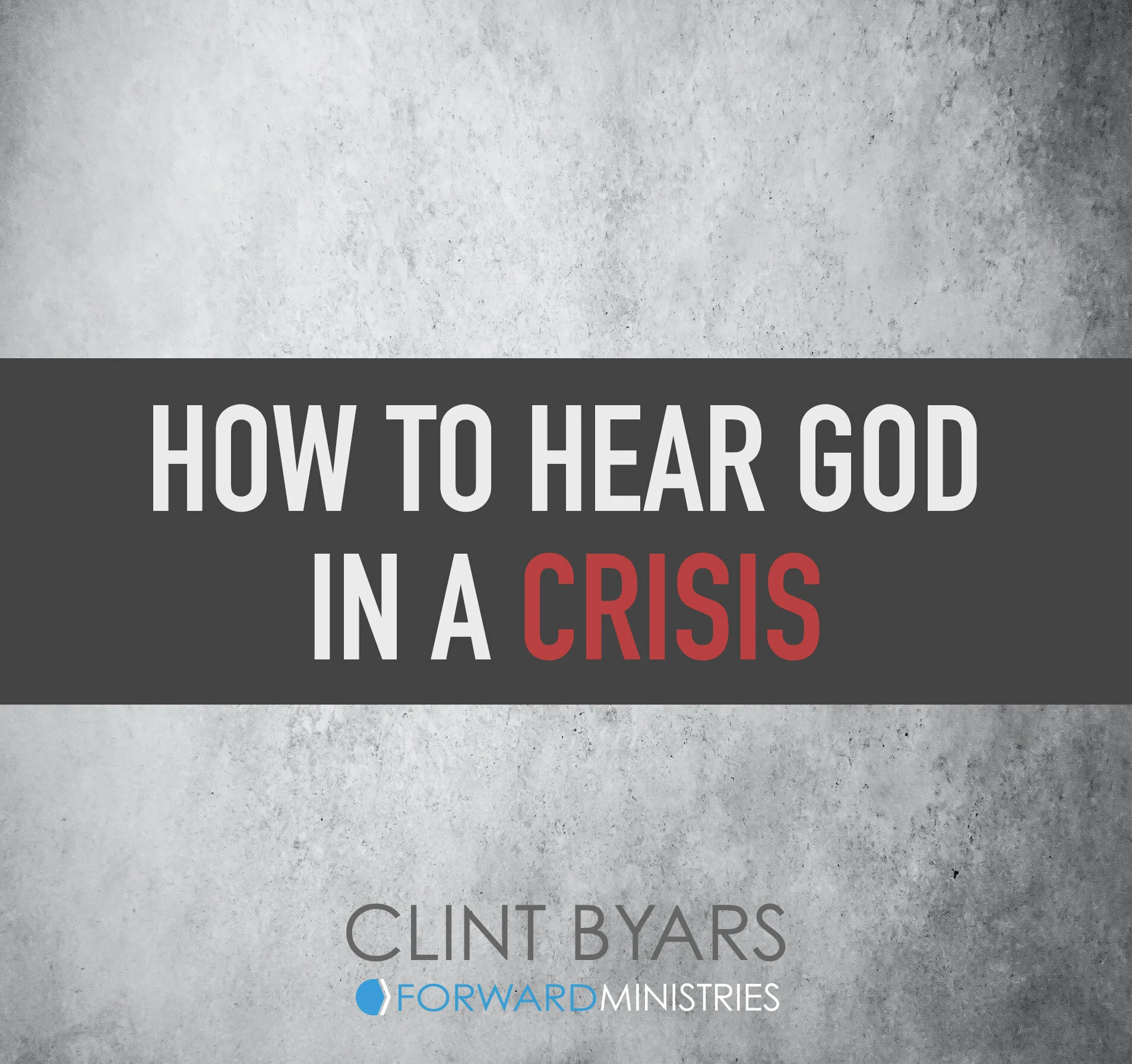 How to Hear God in a Crisis MP3
