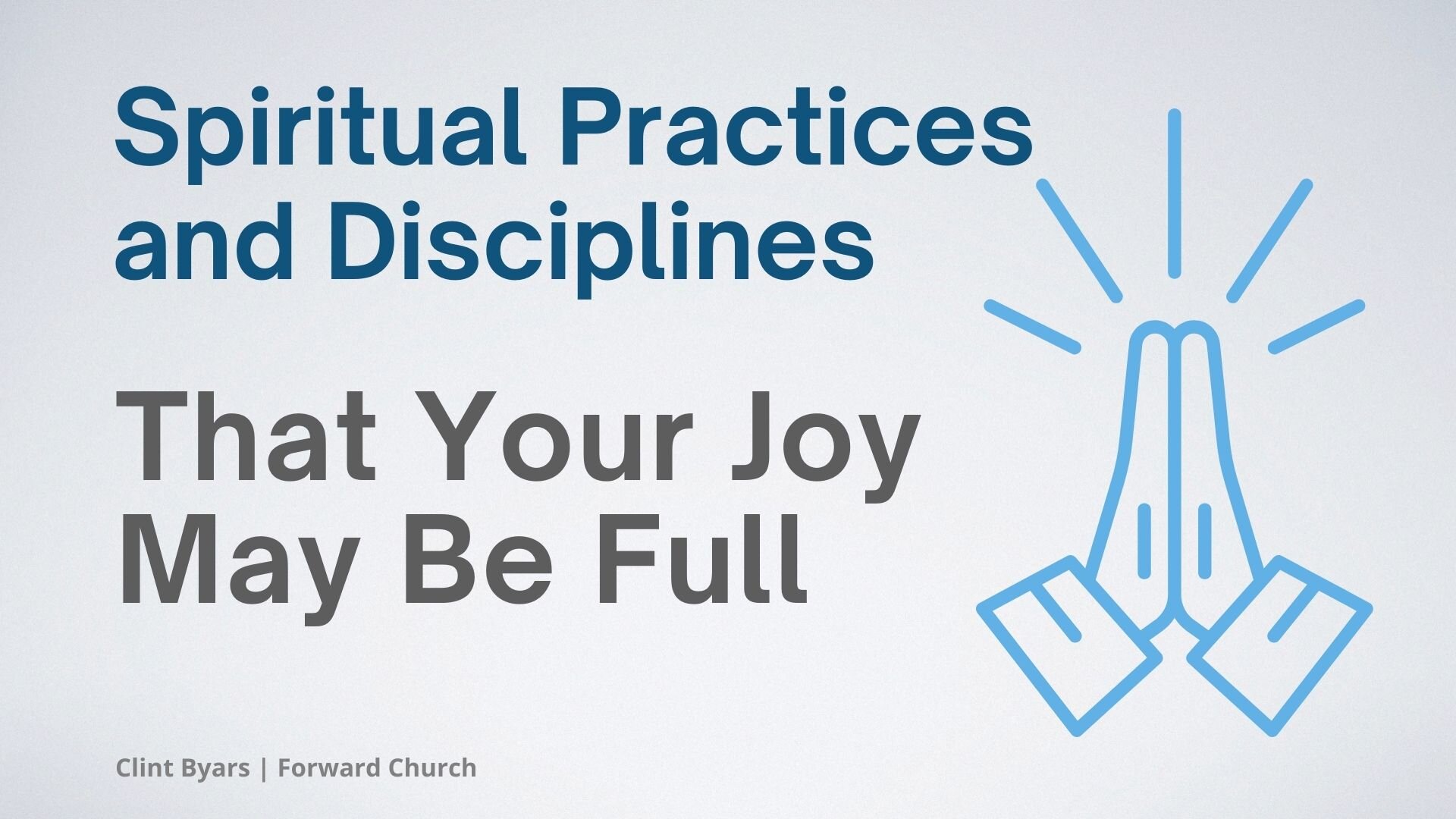 That Your Joy May Be Full