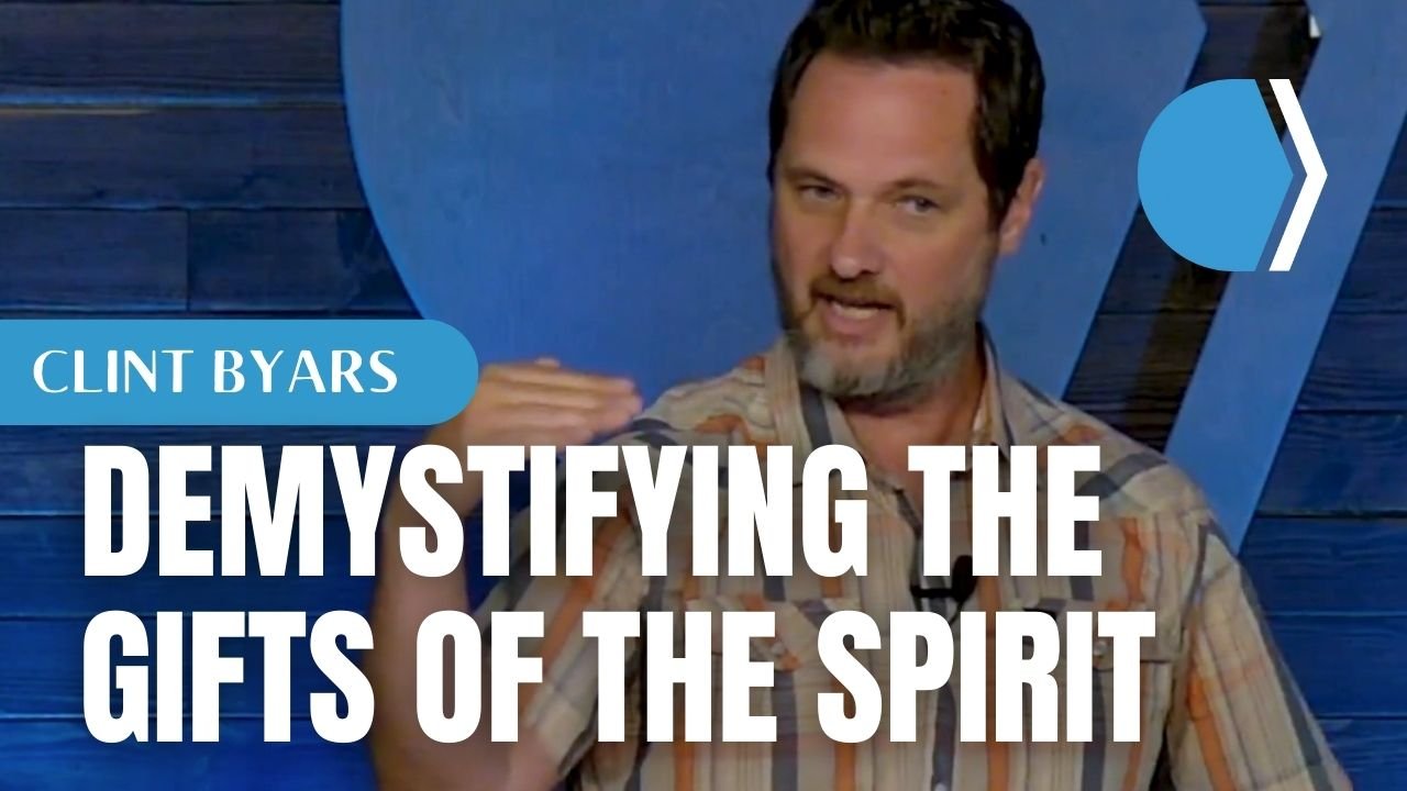 Demystifying the Gifts of the Spirit
