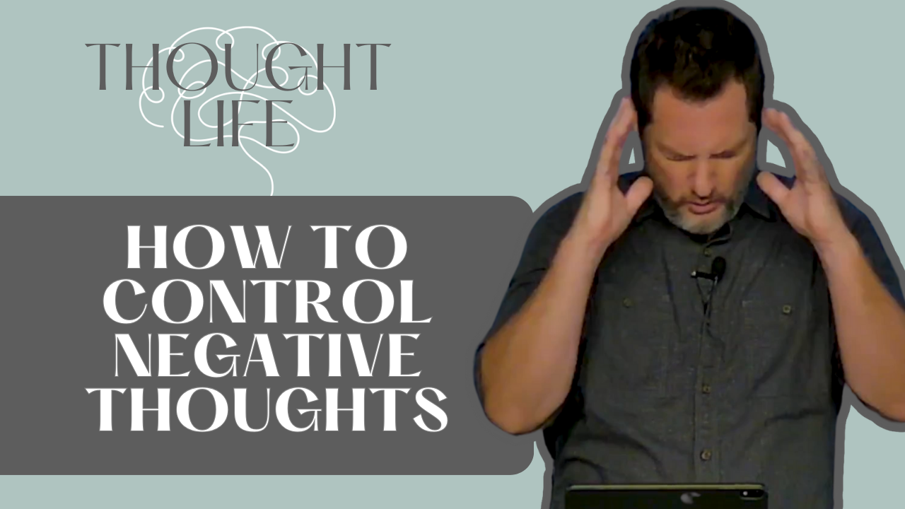 How to Capture and Control Negative Thoughts