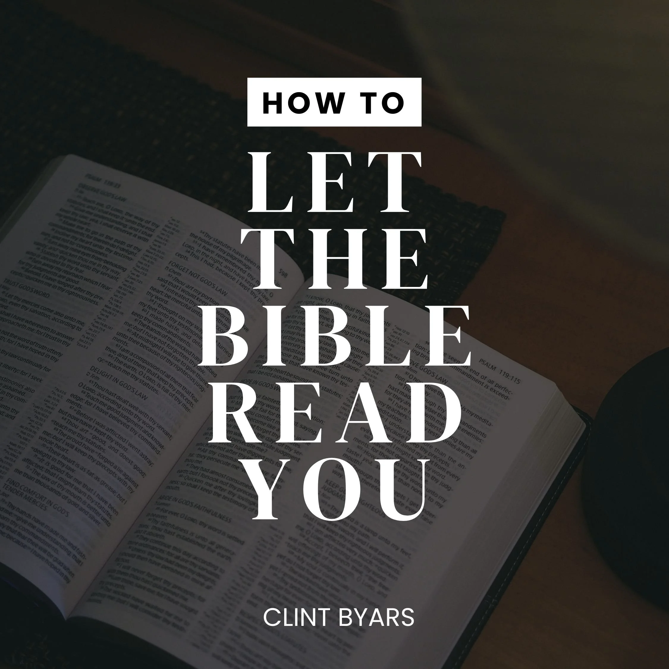 LET THE BIBLE READ YOU.jpg