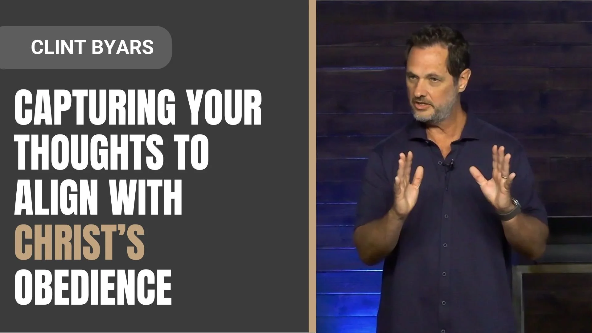 What Does it Mean to Capture Your Thoughts to Christ’s Obedience?