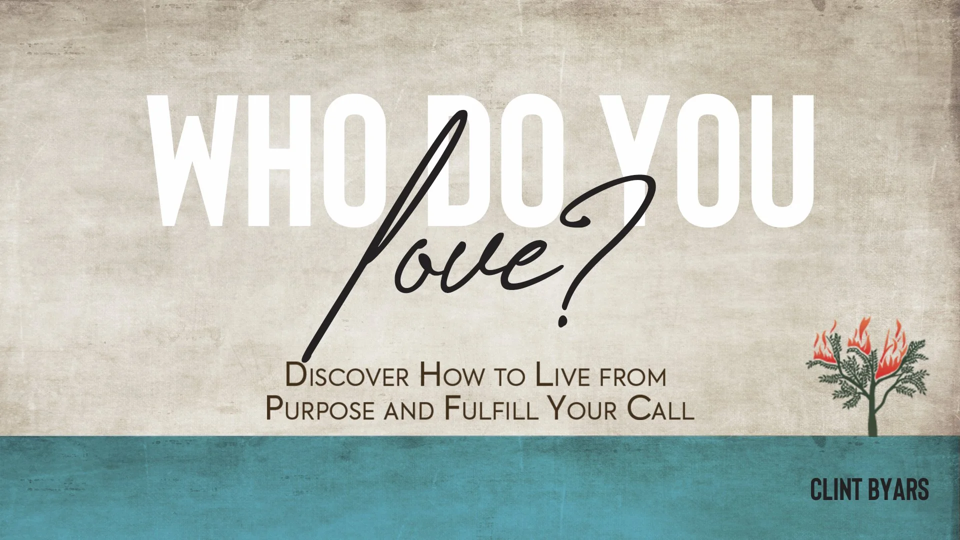 Who Do You Love? by Clint Byars.001.jpeg
