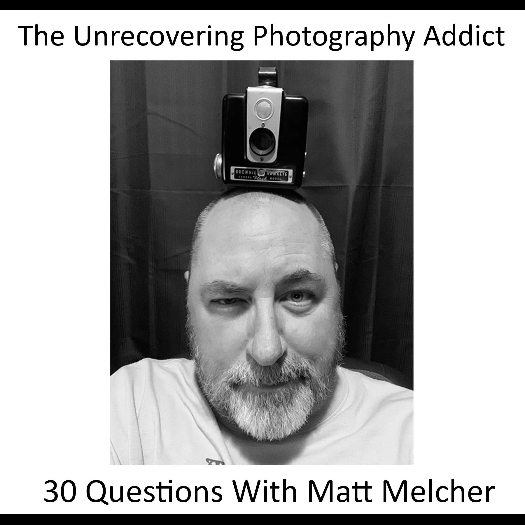 30 Questions With Photographer Matt Melcher