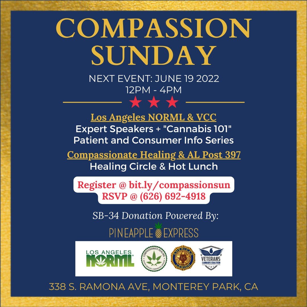 @american.legion.397 @post397mpk, @compassionate_healing_, @losangelesnorml, and @veteranscannacoalition would like to invite you to join us for our first #CompassionSunday, this June 19th, 12pm - 4pm, in #MontereyPark. We're excited to launch this c