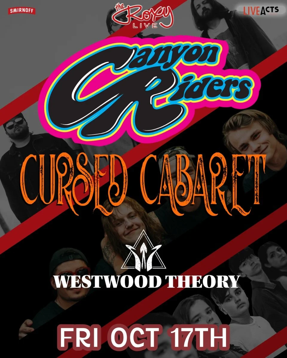 TONIGHT: Live Acts and The Roxy Present Canyon Riders w/ Cursed Cabaret, Westwood Theory, Friday October 17th! Doors 7pm. Tickets available at liveacts.ca or in bio.

#canyonriders #cursedcabaret #westwoodtheory #LiveActs #LiveActsCanada #roxycabaret