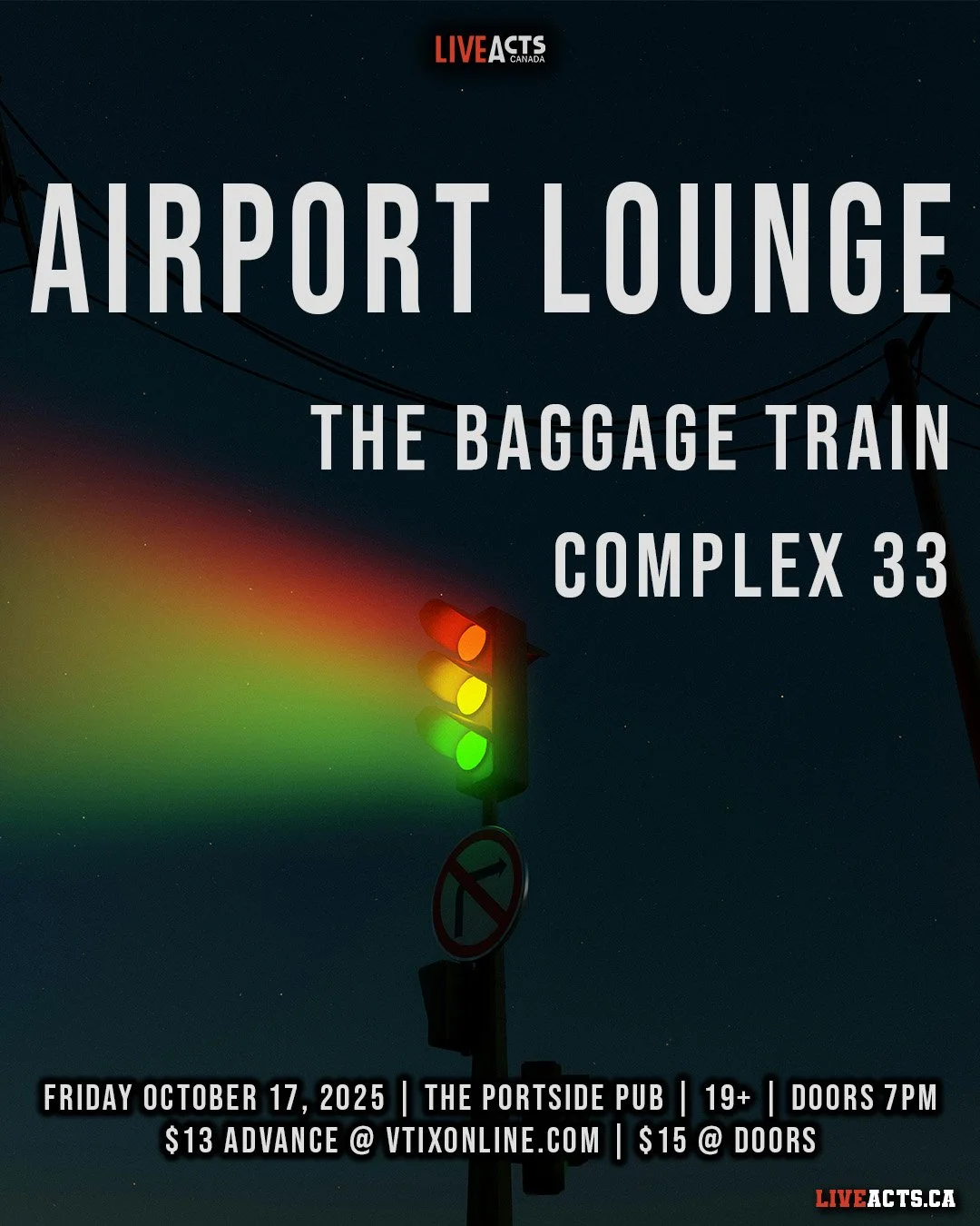 TONIGHT: Live Acts and Portside Pub Presents Airport Lounge w/ The Baggage Train, Complex 33, Friday October 17th! Doors 7pm. Tickets available at liveacts.ca or in bio.

#airportlounge #thebaggagetrain #complex33 #LiveActs #LiveActsCanada #portsidep