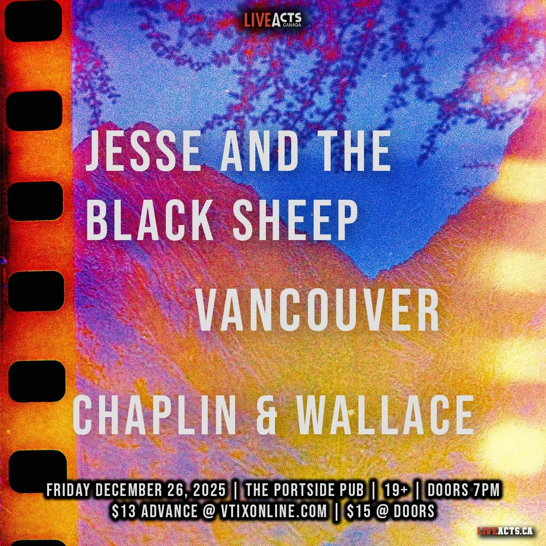 Jesse and the Black Sheep w/ Vancouver, Chaplin &amp; Wallace