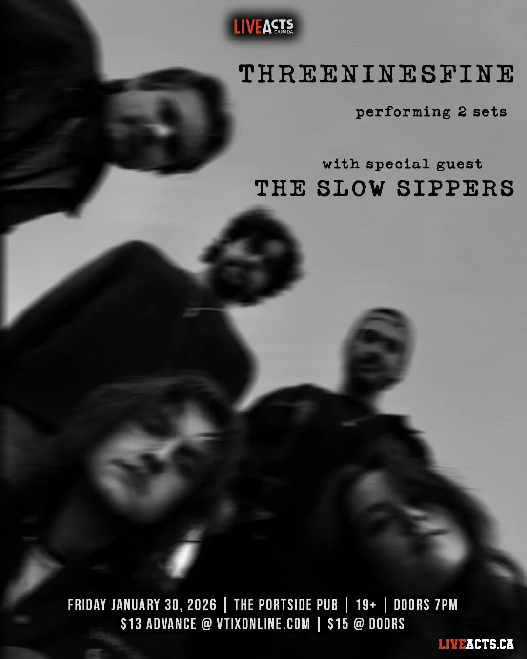 Live Acts and Portside Pub Presents ThreeNinesFine w/ The Slow Sippers, Friday January 30th! Doors 7pm. Tickets available at liveacts.ca or in bio.

#threeninesfine #theslowsippers #LiveActs #LiveActsCanada #portsidepub #vtixonline #gastown #vancouve