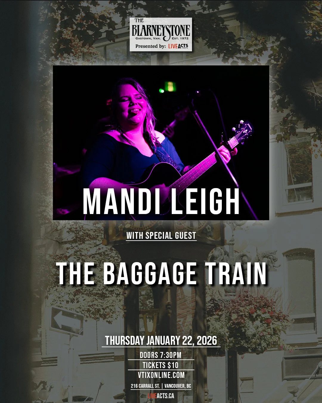 Live Acts and Blarney Stone Presents Mandi Leigh w/ The Baggage Train, Thursday January 22nd! Doors 7:30pm. Tickets available at liveacts.ca or in bio.

#mandileigh #thebaggagetrain #LiveActs #LiveActsCanada #vtixonline #blarneystone #gastown #vancou