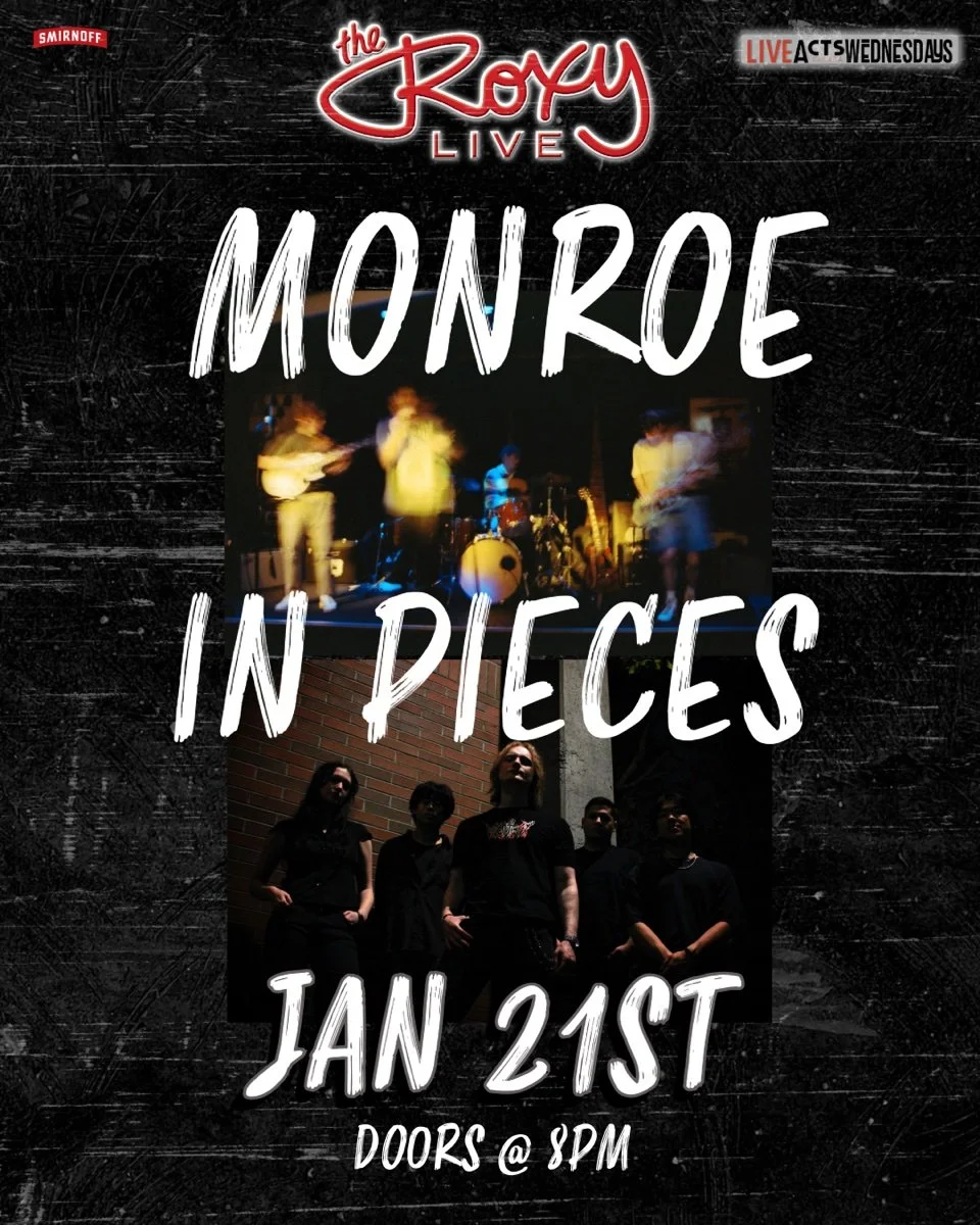 Live Acts and The Roxy Present Monroe w/ In Pieces, Wednesday January 21st! Doors 8pm. Tickets available at liveacts.ca or in bio.

#monroe #inpieces #LiveActs #LiveActsCanada #roxycabaret #LiveMusic #vancouver #vancouvermusic #granvillestreet #yvrev